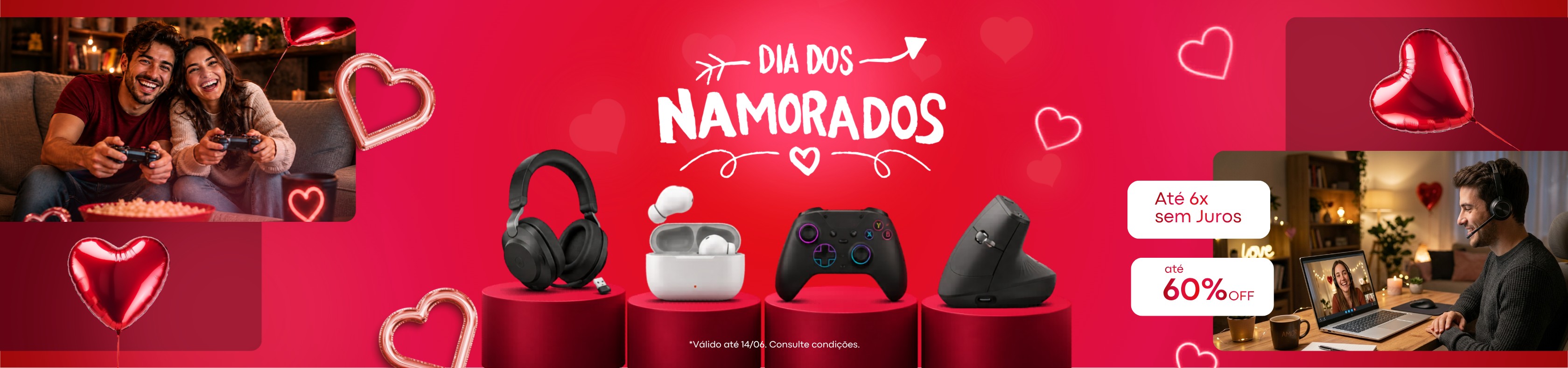 Presentes que combinam com cada estilo: tecnologia, diversão e ofertas especiais para o Dia dos Namorados.